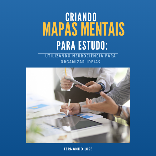 CAPA Ebook Criando Mapas Mentais para Estudo Utilizando Neurociência para Organizar Ideias (Logotipo)